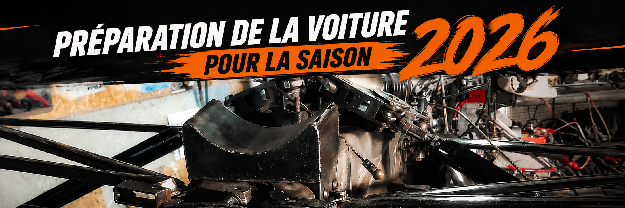Préparation voiture saison 2026